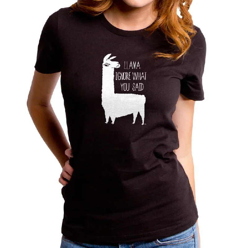 Llama Ignore What You Said Women's T-Shirt Solid Print Embellished